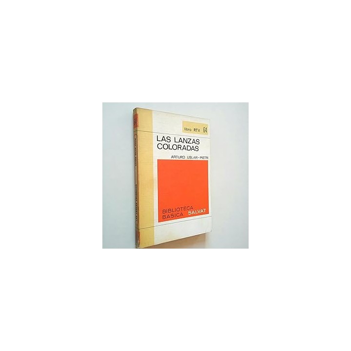 Las lanzas coloradas